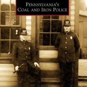 PA Coal Iron Police Book Cover