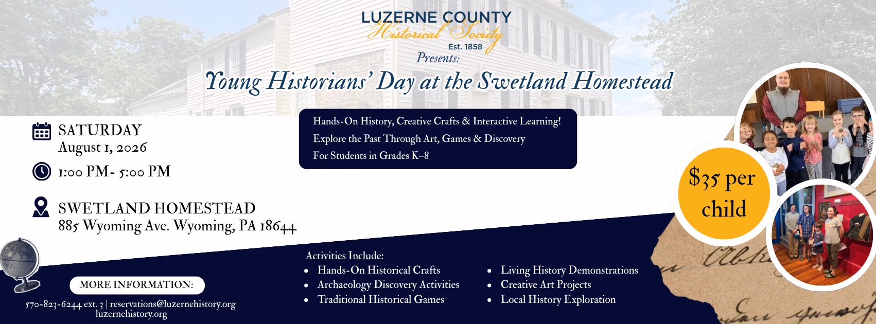 Banner announcing Young Historians' Day at the Swetland Homestead, Aug 1, 2016, 1:00–5:00 PM, with activities listed and contact info included.